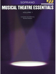 Musical Theatre Essentials: Soprano - Vol 1 (noty, zpěv, klavír) (+audio)
