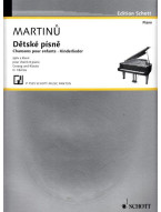 Bohuslav Martinů: Dětské písně (noty, zpěv, klavír)