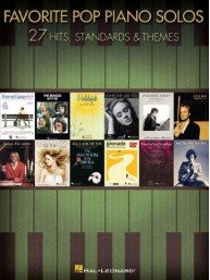 Favorite Pop Piano Solos - 27 Hits and Themes (noty, sólo klavír)