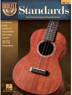 Ukulele Play-Along 16: Standards (noty, melodická linka, akordy) (+audio)