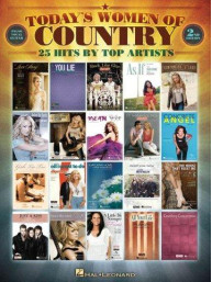 Today's Women Of Country - 2nd Edition (noty na klavír, zpěv, akordy na kytaru)