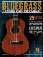 Bluegrass Songs For Ukulele (noty, melodická linka, akordy)