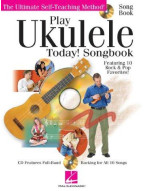 Play Ukulele Today! - Songbook (noty, melodická linka, akordy) (+audio)