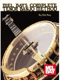 Mel Bay: Complete Tenor Banjo Method (noty pro banjo)