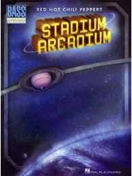 Red Hot Chili Peppers: Stadium Arcadium (Bass Guitar Tab) (tabulatury, noty, baskytara)