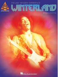The Jimi Hendrix Experience: Winterland - Highlights (noty, tabulatury na kytaru)