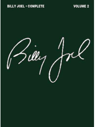 Billy Joel: Complete - Volume 2 (noty na klavír, zpěv, akordy na kytaru)