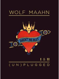 Wolf Maahn: Direkt Ins Blut - (Un)Plugged - I And II (noty, melodická linka, akordy)