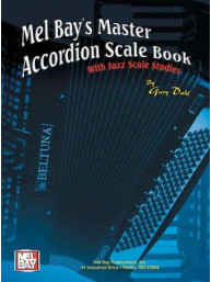 Gary Dahl: Mel Bay's Master Accordion Scale Book (noty na akordeon)