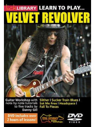 Lick Library: Learn To Play... Velvet Revolver (video škola hry na kytaru)
