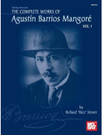 Complete Works of Agustin Barrios Mangore for Guitar Vol. 1 (noty na kytaru)