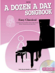 A Dozen A Day Songbook: Easy Classical - Mini (noty, sólo klavír)