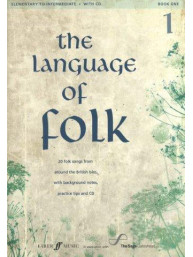 The Language Of Folk - Book 1 (Elementary To Intermediate) (noty na klavír, zpěv, akordy na kytaru) (+audio)