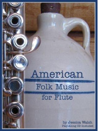American Folk Music For Flute (noty na příčnou flétnu) (+audio)