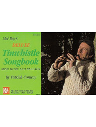 Deluxe Tinwhistle Songbook (noty na irskou flétnu)