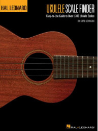 Ukulele Scale Finder - Easy-To-Use Guide To Over 1,300 Ukulele Scales (stupnice pro ukulele)