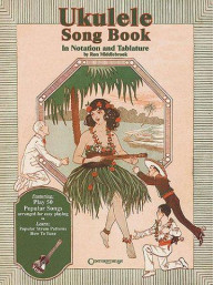Ukulele Songbook In Notation and Tablature (noty, tabulatury na ukulele)