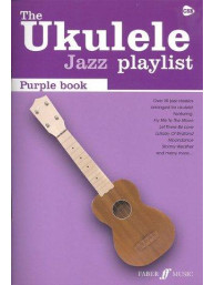 The Ukulele Jazz Playlist: Purple Book (akordy na ukulele, texty písní)