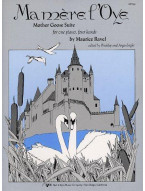 Maurice Ravel: Ma Mere L'Oye (Mother Goose) (noty na čtyřruční klavír)