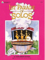 Jane Smisor Bastien: 1st Parade Of Solos (noty na sólo klavír)