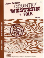 James Bastien: Country Western 'N Folk Book 1 (noty na sólo klavír)