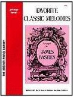 Bastien Piano Library: Favourite Classic Melodies Primer (noty na sólo klavír)