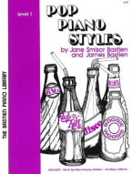 Bastien Piano Library: Pop Piano Styles Level 1 (noty na sólo klavír)