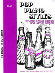 Bastien Piano Library: Pop Piano Styles Level 1 (noty na sólo klavír)