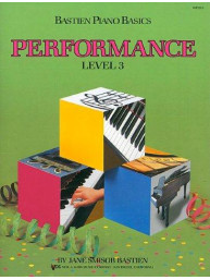 Bastien Piano Basics: Performance Level 3 (noty na sólo klavír)