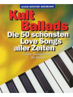 Hans-Günter Heumann: Kult Ballads - Die 50 Schönsten Love Songs Aller Zeiten (noty na sólo klavír)