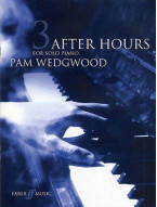 Pam Wedgwood: After Hours For Solo Piano Book 3 (noty na sólo klavír)