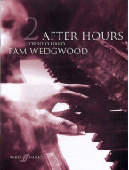 Pam Wedgwood: After Hours For Solo Piano Book 2 (noty na sólo klavír)