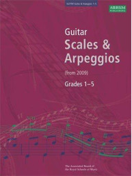 ABRSM Guitar Scales & Arpeggios: 2009 (Grades 1-5) (noty na kytaru)