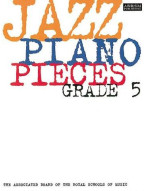 ABRSM Jazz Piano: Pieces Grade 5 (noty na sólo klavír)