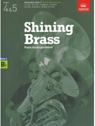 ABRSM Shining Brass Book 2 - B Flat Piano Accompaniment (Grades 4-5) (noty na žesťové nástroje, klavír)