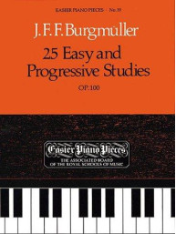 Friedrich Burgmüller: 25 Easy And Progressive Studies For Piano Op.100 (ABRSM) (noty na sólo klavír)