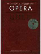 The Essential Collection: Opera Gold (noty na sólo klavír) (+audio)
