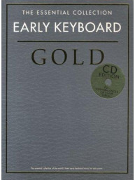 The Essential Collection: Early Keyboard Gold (noty na sólo klavír) (+audio)