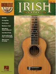 Ukulele Play-Along 18: Irish Songs (noty, melodická linka, akordy) (+audio)