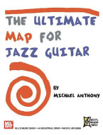 The Ultimate Map for Jazz Guitar (noty, tabulatury na kytaru)