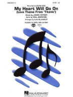 James Horner: My Heart Will Go On (Love Theme From Titanic) (SATB) (noty pro sborový zpěv, klavír) - SADA 5 ks