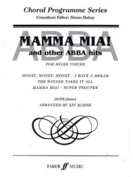 Mamma Mia! And Other Abba Hits (SATB) (noty pro sborový zpěv, klavír)