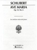 Franz Schubert: Ave Maria Op.52 No.6 (Medium Voice) (noty pro střední hlas, klavír)
