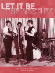 The Beatles: Let It Be (noty na klavír, zpěv, akordy na kytaru)