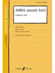 Abba: Smash Hits! Volume 1 (SAB) (noty pro sborový zpěv, klavír)
