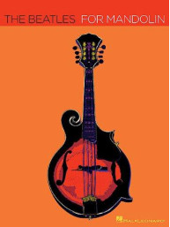 The Beatles for Mandolin (noty, tabulatury na mandolínu)