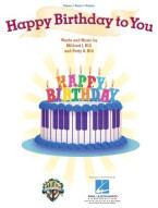 Happy Birthday To You (noty na klavír, zpěv, akordy na kytaru)