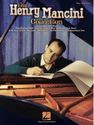 Henry Mancini: The Henry Mancini Collection (noty na klavír, zpěv, akordy na kytaru)