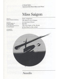 Alain Boublil/Claude-Michel Schönberg: Miss Saigon - Choral Suite (noty pro sborový zpěv)