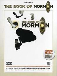 Trey Parker/Robert Lopez/Matt Stone: The Book Of Mormon (noty na klavír, zpěv, akordy na kytaru)